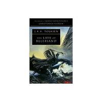 HarperCollins Publishers The Lays of Beleriand (häftad, eng)