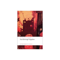 Oxford University Press Four Revenge Tragedies (häftad, eng)