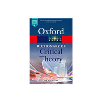 Oxford University Press A Dictionary of Critical Theory (häftad, eng)