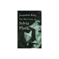 Little, Brown Book Group The Haunting Of Sylvia Plath (häftad, eng)