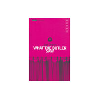 Bloomsbury Publishing PLC What The Butler Saw (häftad, eng)