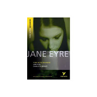 Pearson Education Limited Jane Eyre (York Notes Advanced) English Literature Study Guide - for 2026, 2027 exams (häftad, eng)