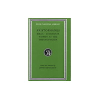 Harvard university press Birds. Lysistrata. Women at the Thesmophoria (inbunden, eng)