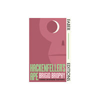 Faber & Faber Hackenfeller's Ape (Faber Editions) (häftad, eng)