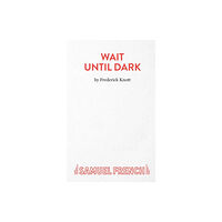 Samuel French Ltd Wait Until Dark (häftad, eng)