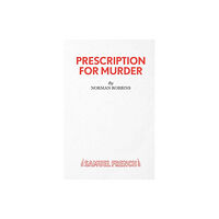 Samuel French Ltd Prescription for Murder (häftad, eng)