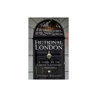 The History Press Ltd Fictional London (inbunden, eng)