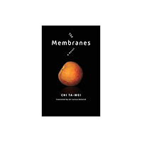 Columbia university press The Membranes (häftad, eng)