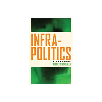 Fordham university press Infrapolitics (häftad, eng)