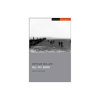 Bloomsbury Publishing PLC All My Sons (häftad, eng)