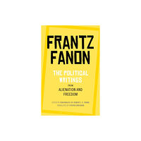 Bloomsbury Publishing PLC The Political Writings from Alienation and Freedom (häftad, eng)