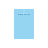 Faber & Faber Boys on the Verge of Tears (häftad, eng)