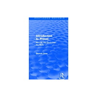 Taylor & francis ltd Introduction to Proust (inbunden, eng)