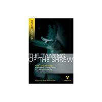 Pearson Education Limited Taming of the Shrew: York Notes Advanced - for 2026, 2027 exams (häftad, eng)