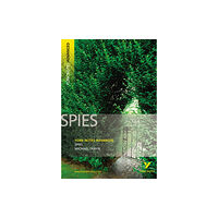 Pearson Education Limited Spies (York Notes Advanced) English Literature Study Guide - for 2026, 2027 exams (häftad, eng)