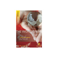 Pearson Education Limited The "World's Wife" by Carol Ann Duffy: everything you need to catch up, study and prepare for 2025 assessments and 2026...