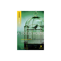 Pearson Education Limited A Doll's House: York Notes Advanced - for 2026, 2027 exams (häftad, eng)