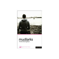 Bloomsbury Publishing PLC Mudlarks (häftad, eng)