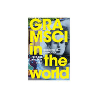 Duke university press Gramsci in the World (häftad, eng)