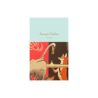 Pan Macmillan Aesop's Fables (inbunden, eng)