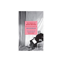 New York Review Books The Prince Of Minor Writers (häftad, eng)