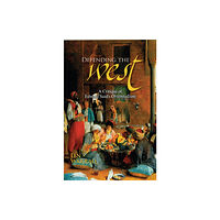 Prometheus Books Defending the West (inbunden, eng)