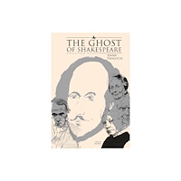 Academic Studies Press The Ghost of Shakespeare (inbunden, eng)