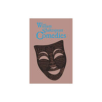 Canterbury Classics William Shakespeare Comedies (häftad, eng)