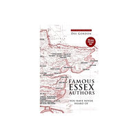 ESSEX HUNDRED PUBLICATIONS FAMOUS ESSEX AUTHORS (häftad, eng)