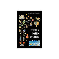 Vintage Publishing Under Milk Wood (häftad, eng)