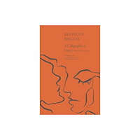 Seagull Books London Ltd A Calligraphy of Days (häftad, eng)