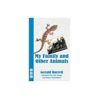 Nick Hern Books My Family and Other Animals (häftad, eng)