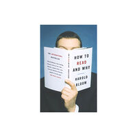 HarperCollins Publishers How to Read and Why (häftad, eng)