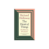 Canongate Books The Heart of Things (häftad, eng)