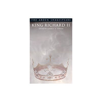 Bloomsbury Publishing PLC King Richard II (häftad, eng)