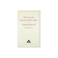Everyman Tragedies Volume 2 (inbunden, eng)