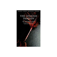 Bloomsbury Publishing PLC The Spanish Tragedy (häftad, eng)