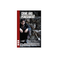 Nick Hern Books Crime and Punishment (häftad, eng)