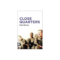 Nick Hern Books Close Quarters (häftad, eng)