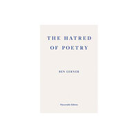 Fitzcarraldo Editions The Hatred of Poetry (häftad, eng)