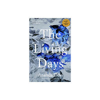 Les Fugitives The Living Days (häftad, eng)