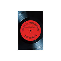 Vintage Publishing Haruki Murakami and the Music of Words (häftad, eng)