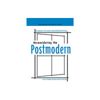 Pallas Publications Reconsidering the Postmodern (häftad, eng)