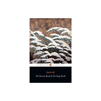 Penguin books ltd The Narrow Road to the Deep North and Other Travel Sketches (häftad, eng)