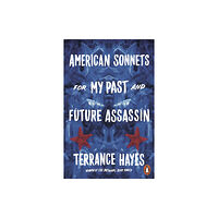 Penguin books ltd American Sonnets for My Past and Future Assassin (häftad, eng)