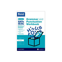 Oxford University Press Bond SATs Skills: Grammar and Punctuation Workbook (häftad, eng)