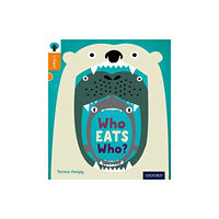 Oxford University Press Oxford Reading Tree inFact: Level 6: Who Eats Who? (häftad, eng)