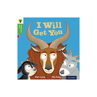 Oxford University Press Oxford Reading Tree Traditional Tales: Level 2: I Will Get You (häftad, eng)