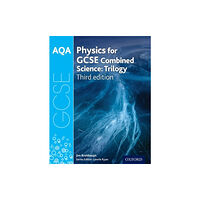 Oxford University Press AQA GCSE Physics for Combined Science (Trilogy) Student Book (häftad, eng)