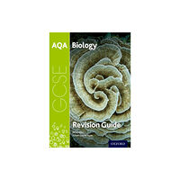 Oxford University Press AQA GCSE Biology Revision Guide (häftad, eng)